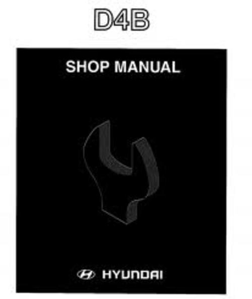 Product picture HYUNDAI D4B D4BB D4BF D4BH DIESEL SERVICE WORKSHOP MANUAL